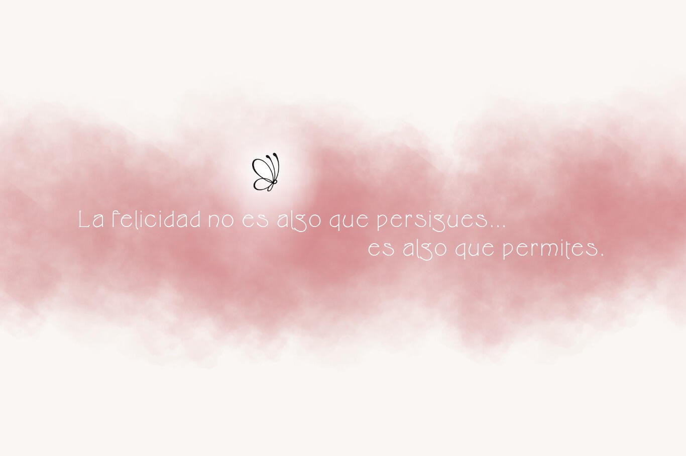 Un mensaje de Fer: La felicidad no es algo que persigues… es algo que permites.